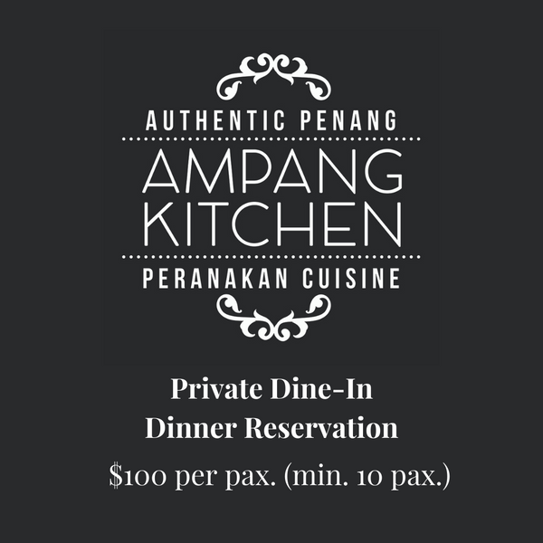 Private Dine-In Dinner $140 per pax. (min. 10 pax)